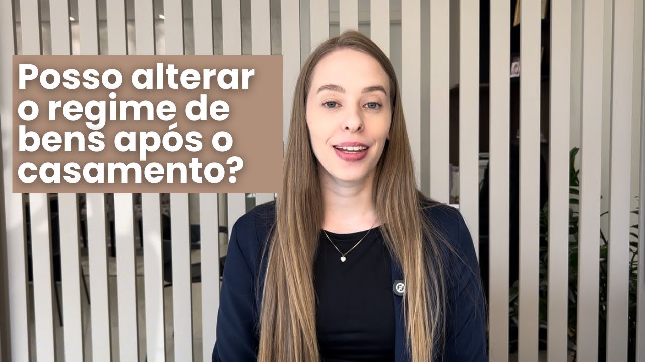 Alteração de Regime de bens do Casamento