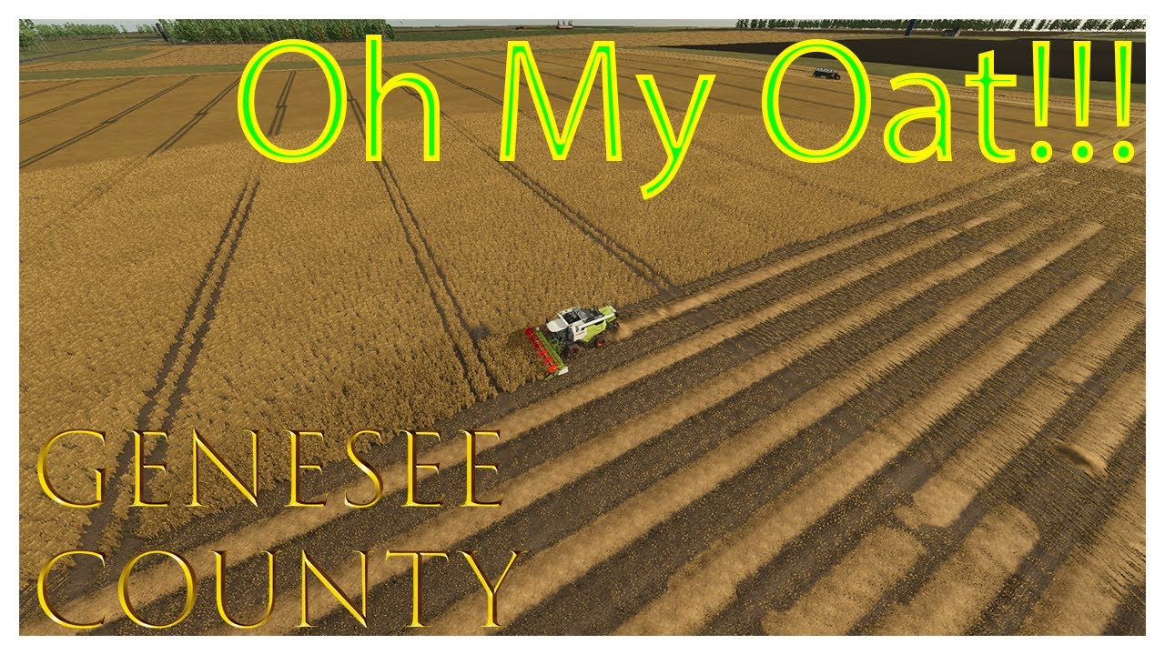 FS25 Genesee County Oat Harvesting Contracts!!!!