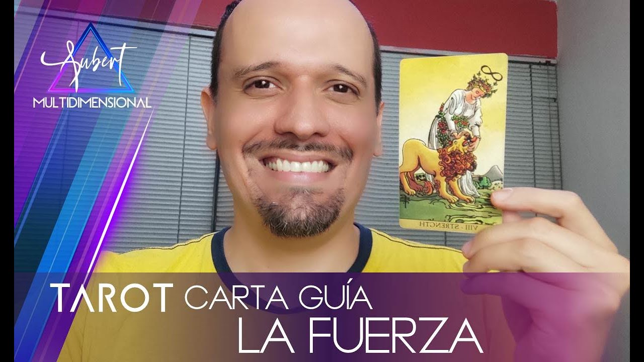 Tarot Carta Guia La Fuerza
