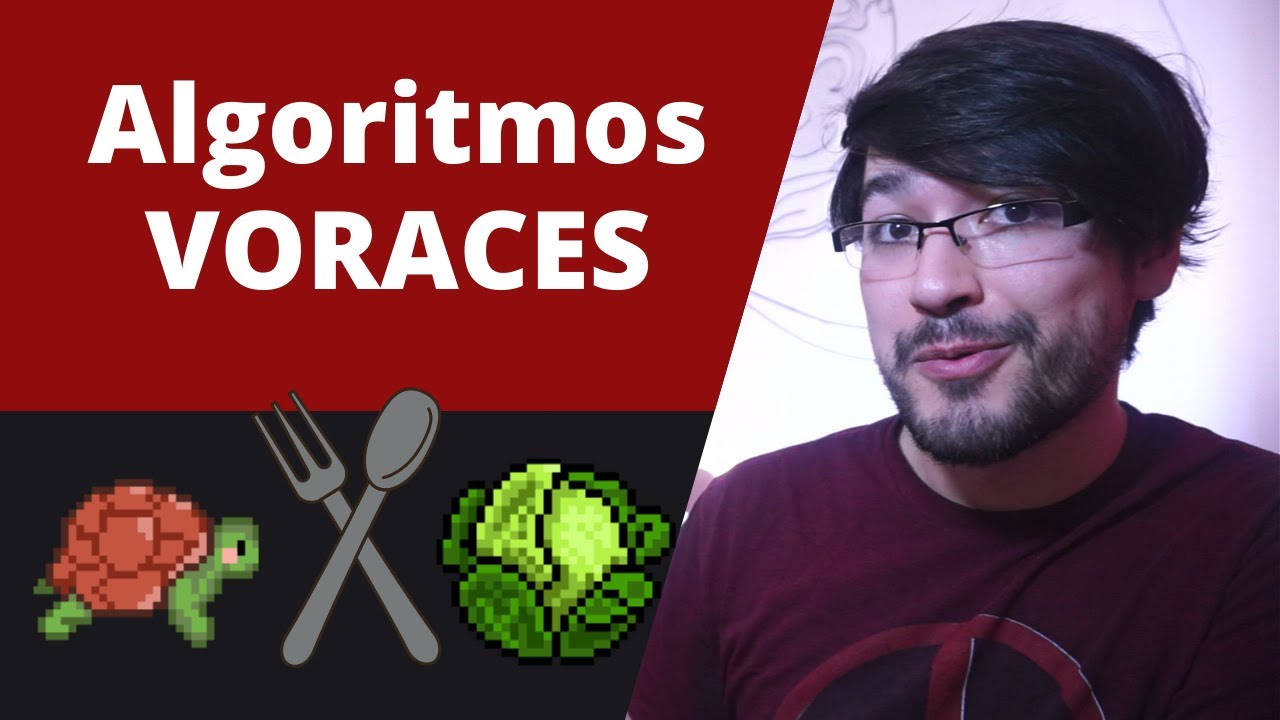 Algoritmos Voraces | Programación Greedy