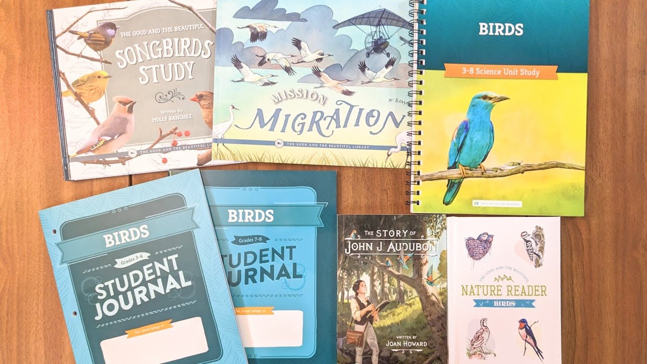 TGTB Birds Science Unit Flip Through || The Good and The Beautiful