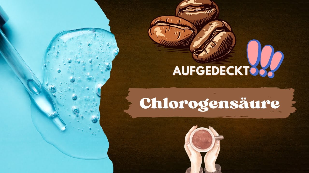 Chlorogens&auml;ure im Kaffee: Was steckt wirklich dahinter? TEIL 1