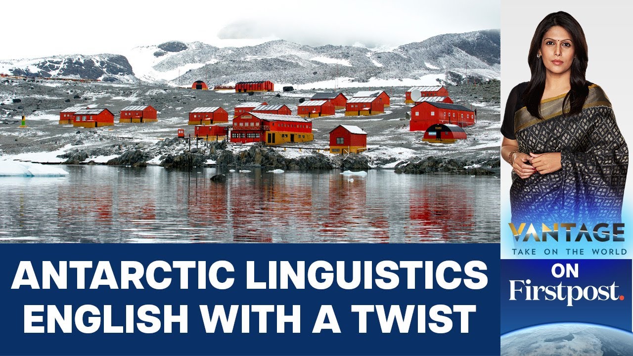 Researchers in Antarctica Develop a Bizarre New Language | Vantage with Palki Sharma