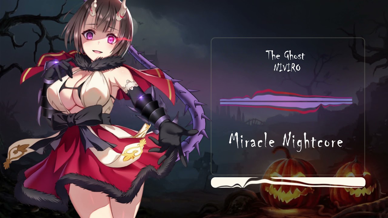 Nightcore The Ghost