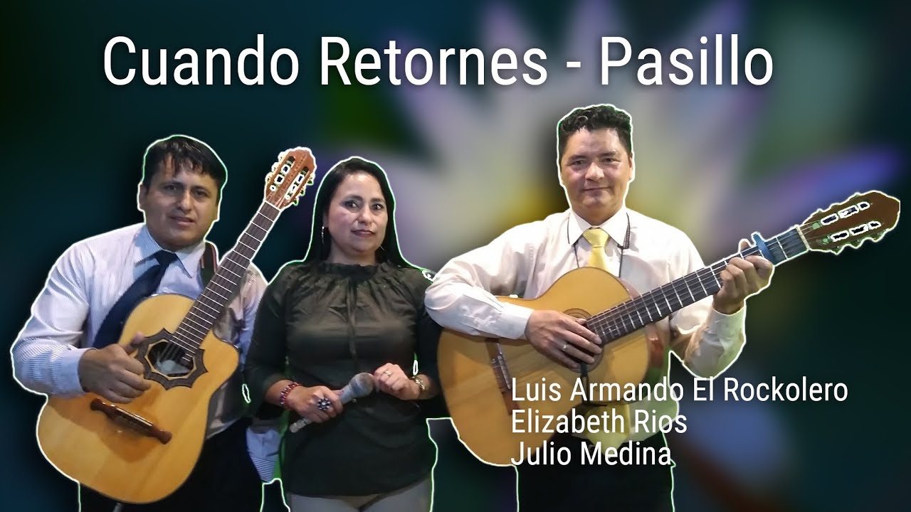 Cuando retornes - Pasillo