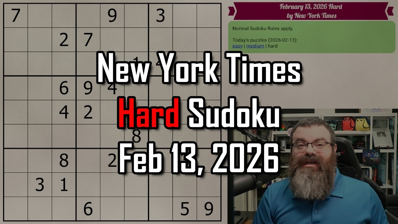 NYT Hard Sudoku Walkthrough | Feb 13, 2026