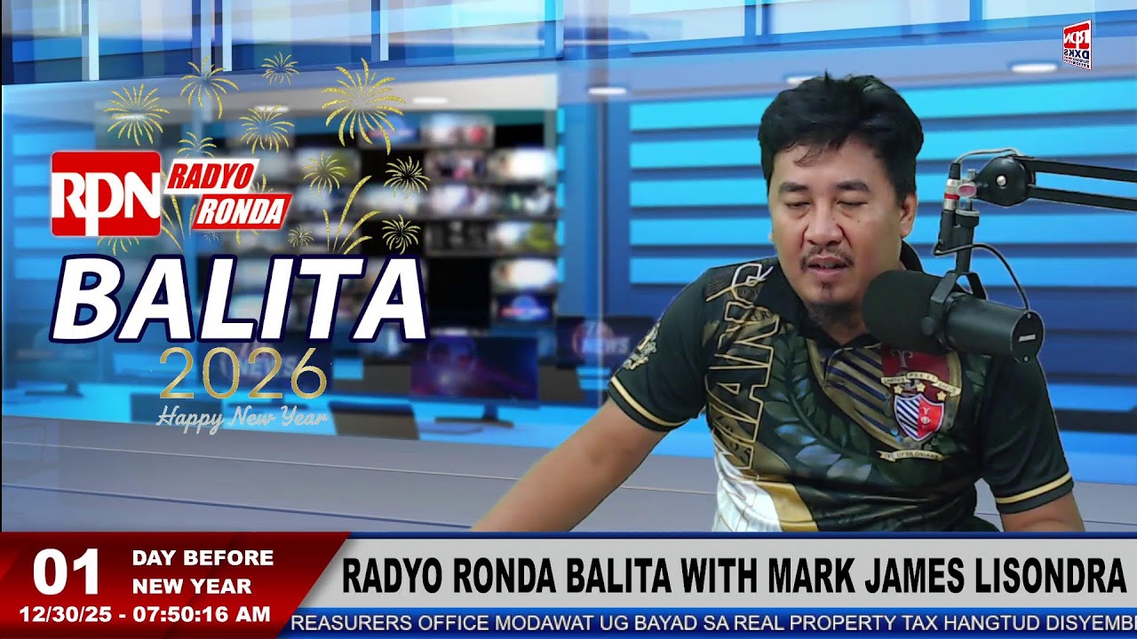 RADYO RONDA BALITA with Mark Lisondra | December 30, 2025