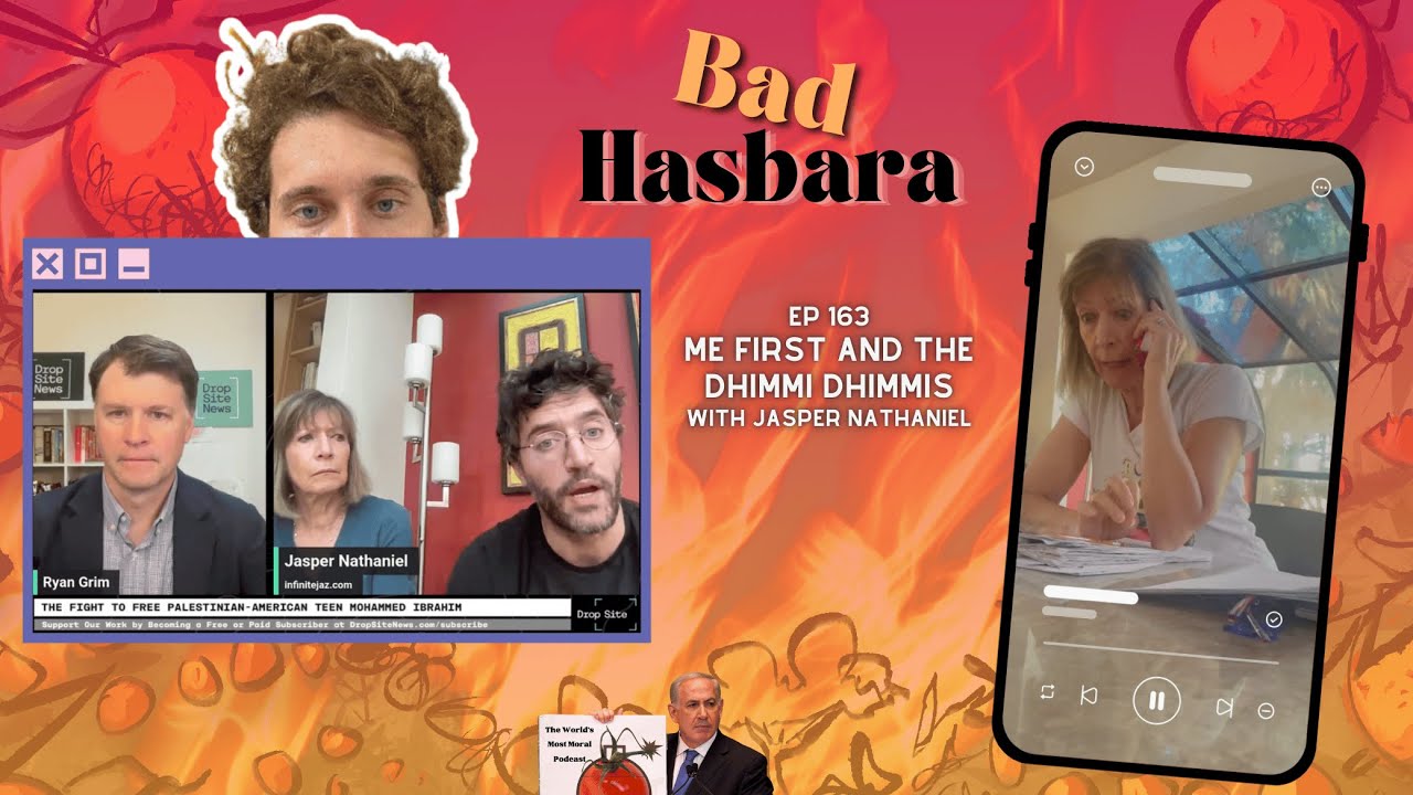 163: Me First and the Dhimmi Dhimmis, with Jasper Nathaniel