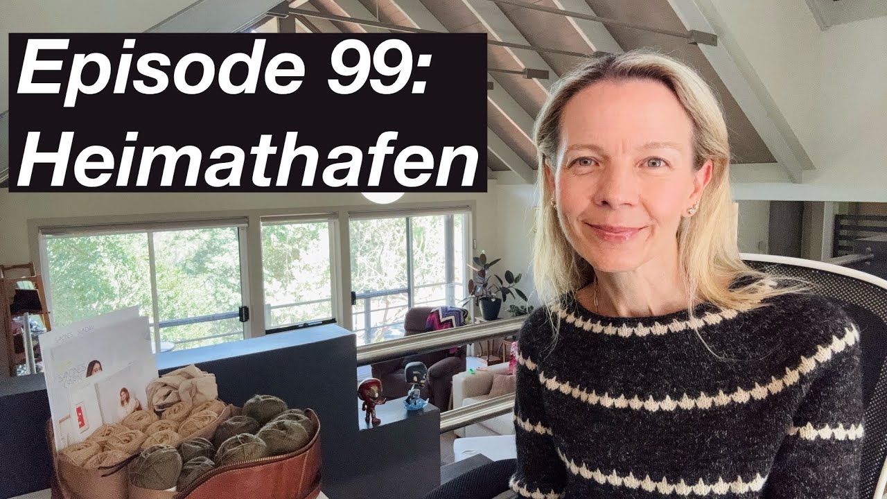Ep 99: Heimathafen, Stella Quilt Cushion, Monday & Mindy Sweaters - Mostly Knitting Podcast