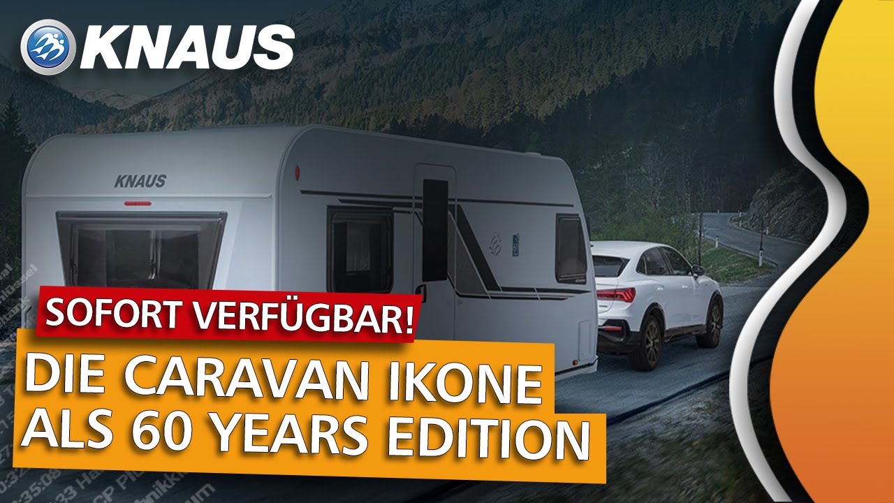 KNAUS S&Uuml;DWIND 500 PF 60 YEARS - Die Legende lebt weiter | Caravan Vorstellung 2023