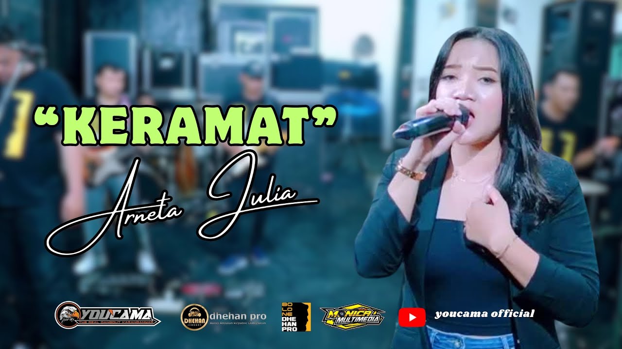 KERAMAT - ARNETA JULIA(SPESIAL HARI IBU) || YOUCAMA MUSIC || DHEHAN PRO AUDIO
