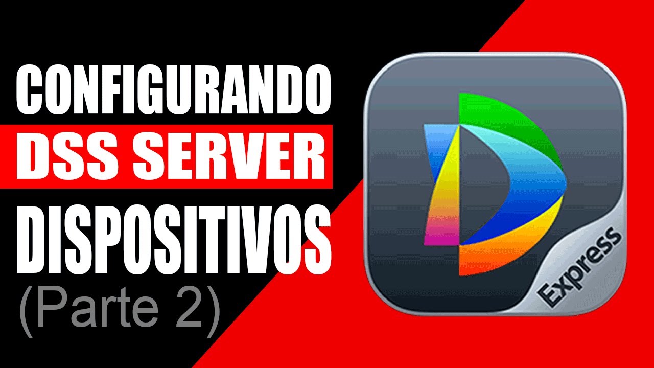 DSS Server V8 | Ep2: Métodos de agregar cámaras