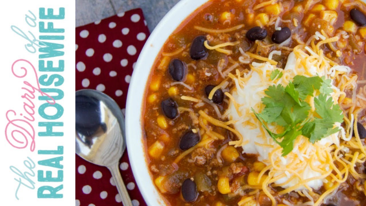 Taco Soup | The Diary of a Real Housewife