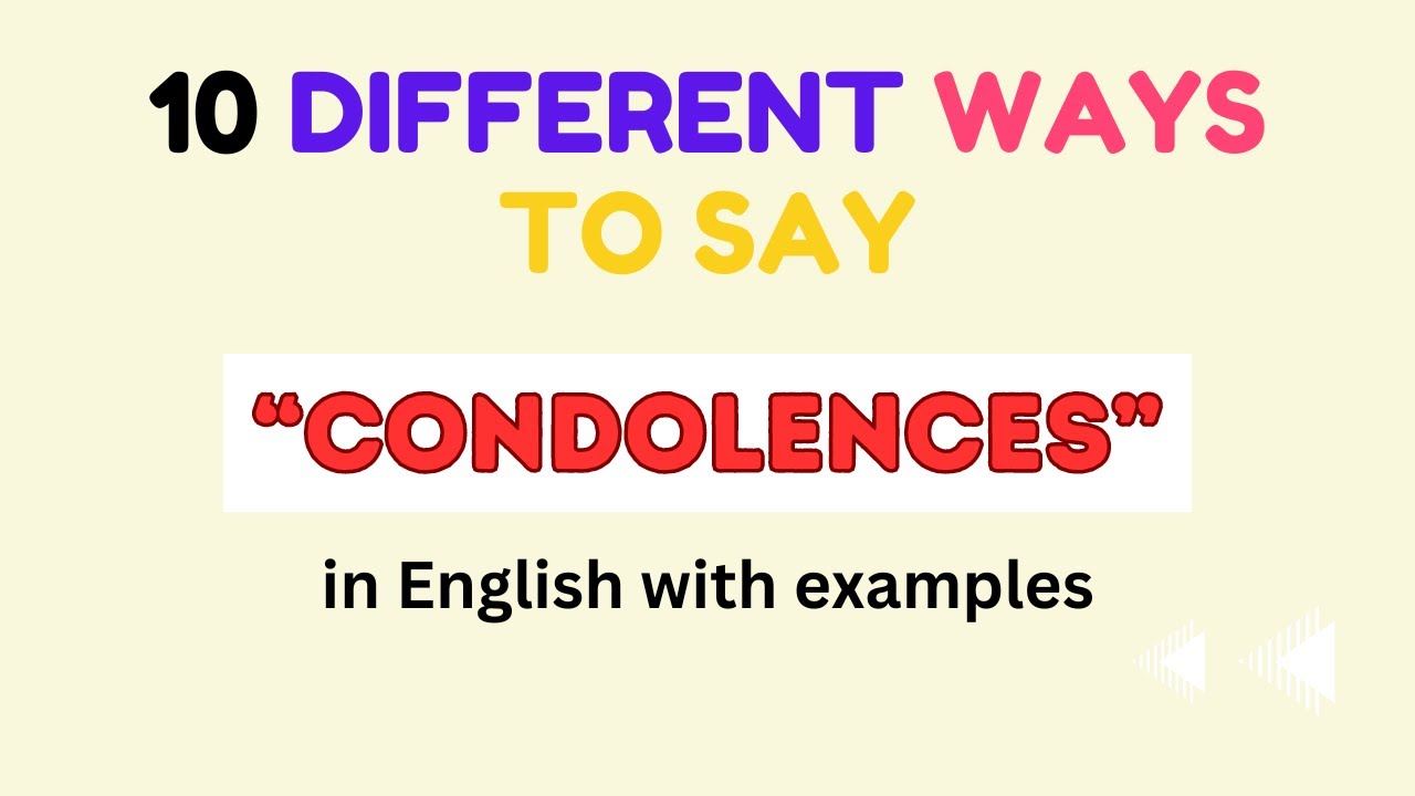 10 Other ways to say CONDOLENCES in English with examples | ESL