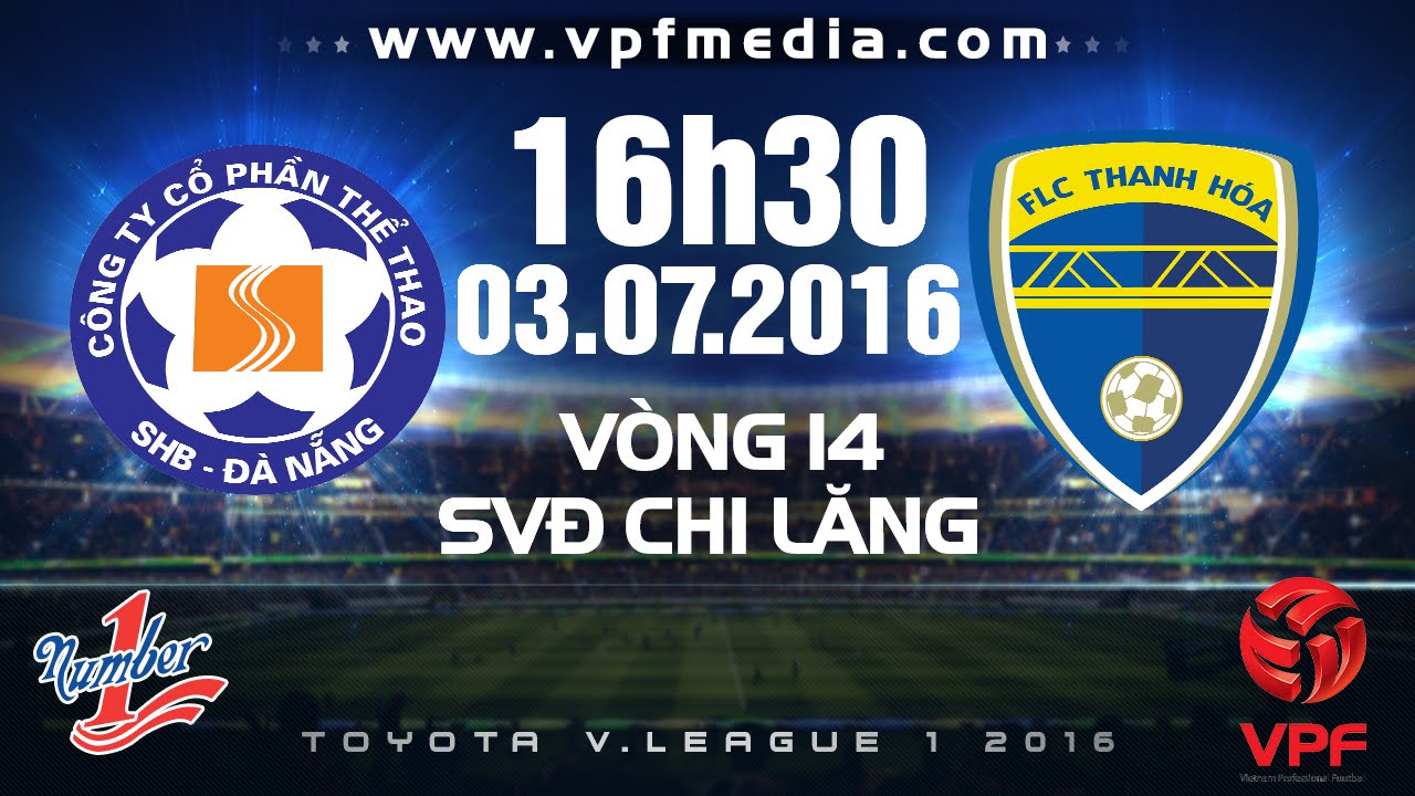 SHB ĐÀ NẴNG VS FLC THANH HÓA - V.LEAGUE 2016 | FULL