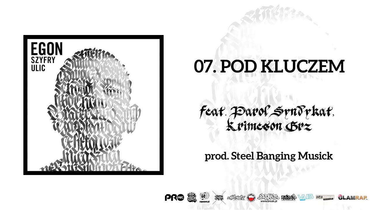 85 Egon ft  Parol Syndykat, Krimeson Grz   Pod kluczem mpeg4