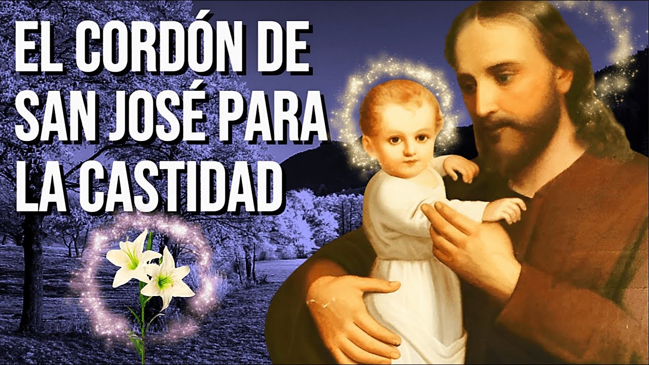 El Cordón de San José para conservar la Castidad