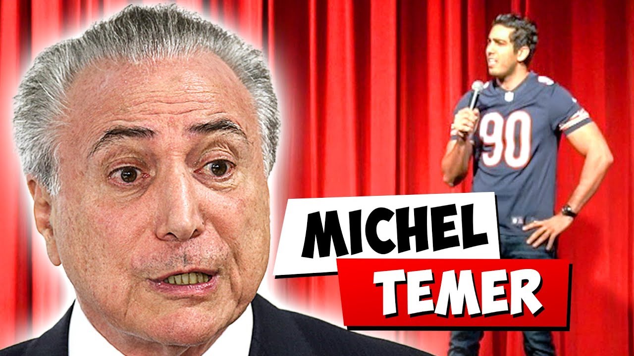 Michel Temer - Stand Up JONATHAN NEMER