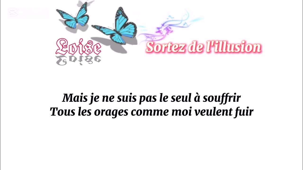 Loïse Sortez de l’illusion @elielios7340 