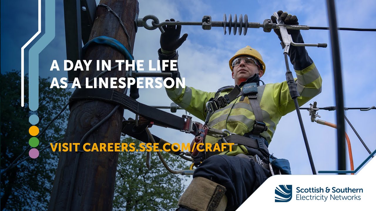 Your Career Sorted: Dan Smith's Journey from Tree Cutter to Linesperson at SSEN