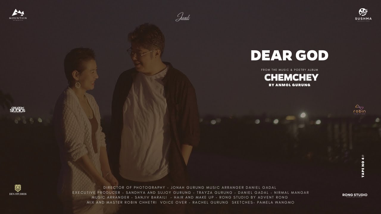 Dear God Tape No 4# by Anmol Gurung from the Album CHEMCHEY