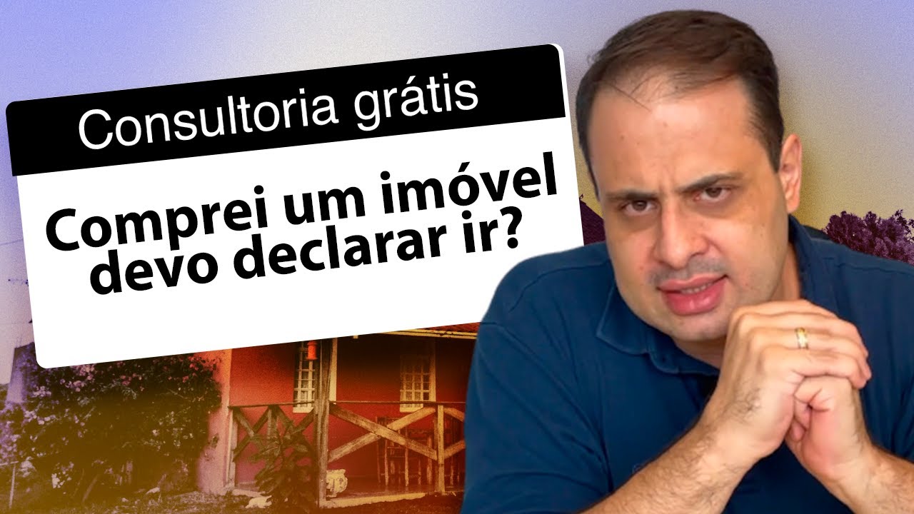 COMPREI UM IM&Oacute;VEL EM 2022, COMO POSSO DECLARAR? | IMPOSTO DE RENDA 2023
