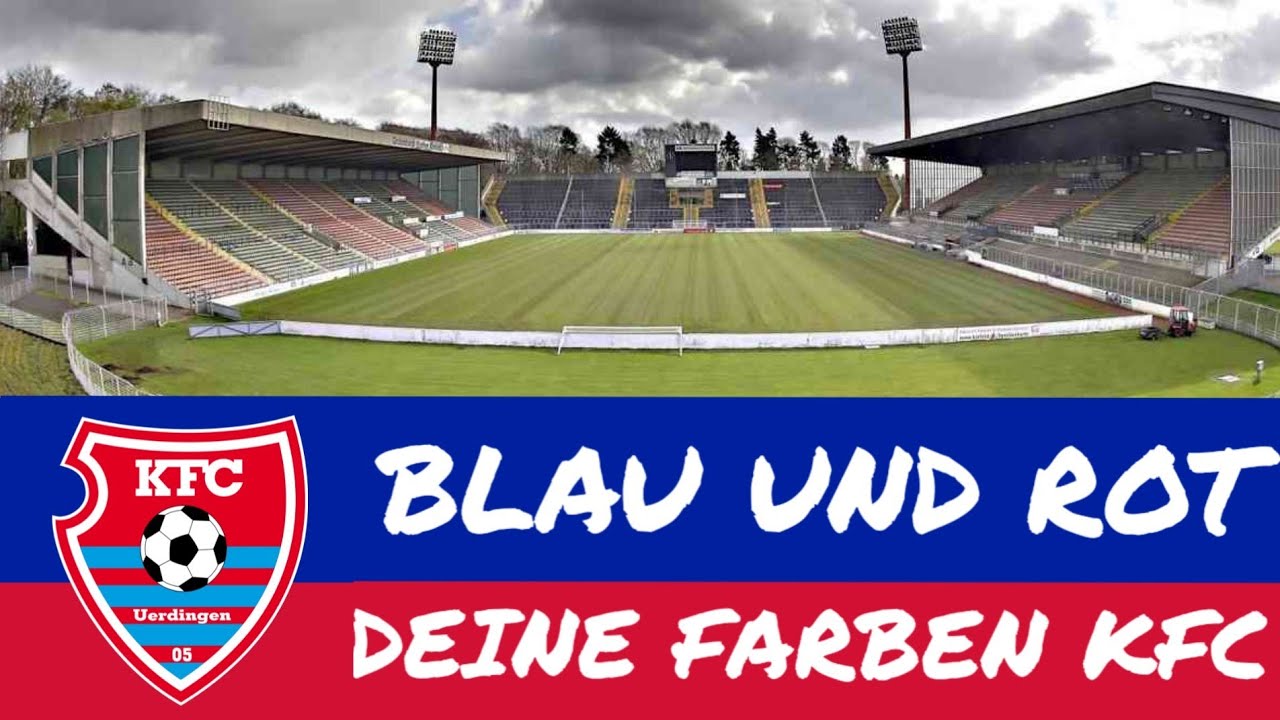 KFC Uerdingen Hymne | Blau und Rot deine Farben KFC (Original)