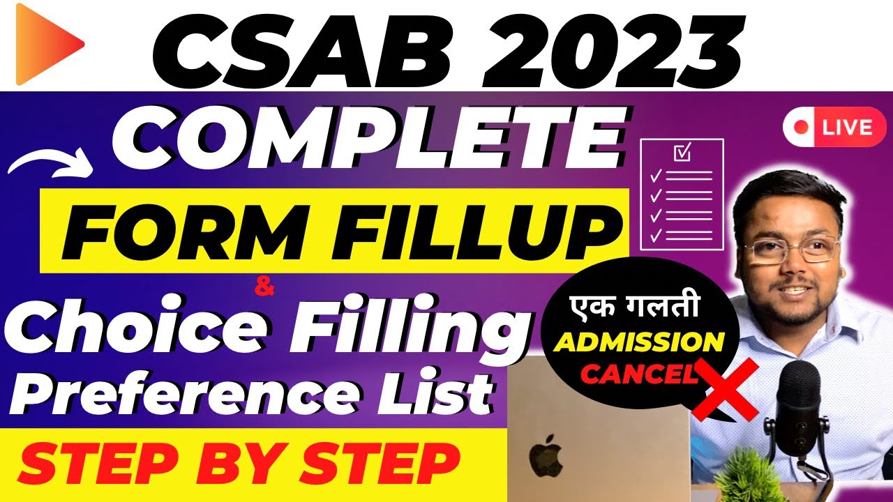 CSAB Registration 2023 🔥 | CSAB Choice Filling 2023 🔴 Live | CSAB Counselling 2023 | CSAB 2023