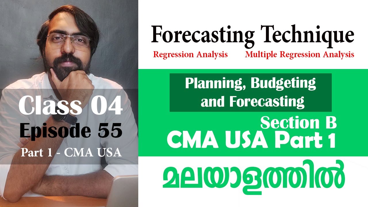 Forecasting Techniques | Planning, Budgeting and Forecasting | Section B | Part 1 | Episode 55