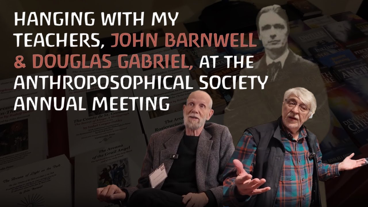 John Barnwell & Douglas Gabriel at Anthroposophical Society's Annual Meeting in Detroit 10/10/25