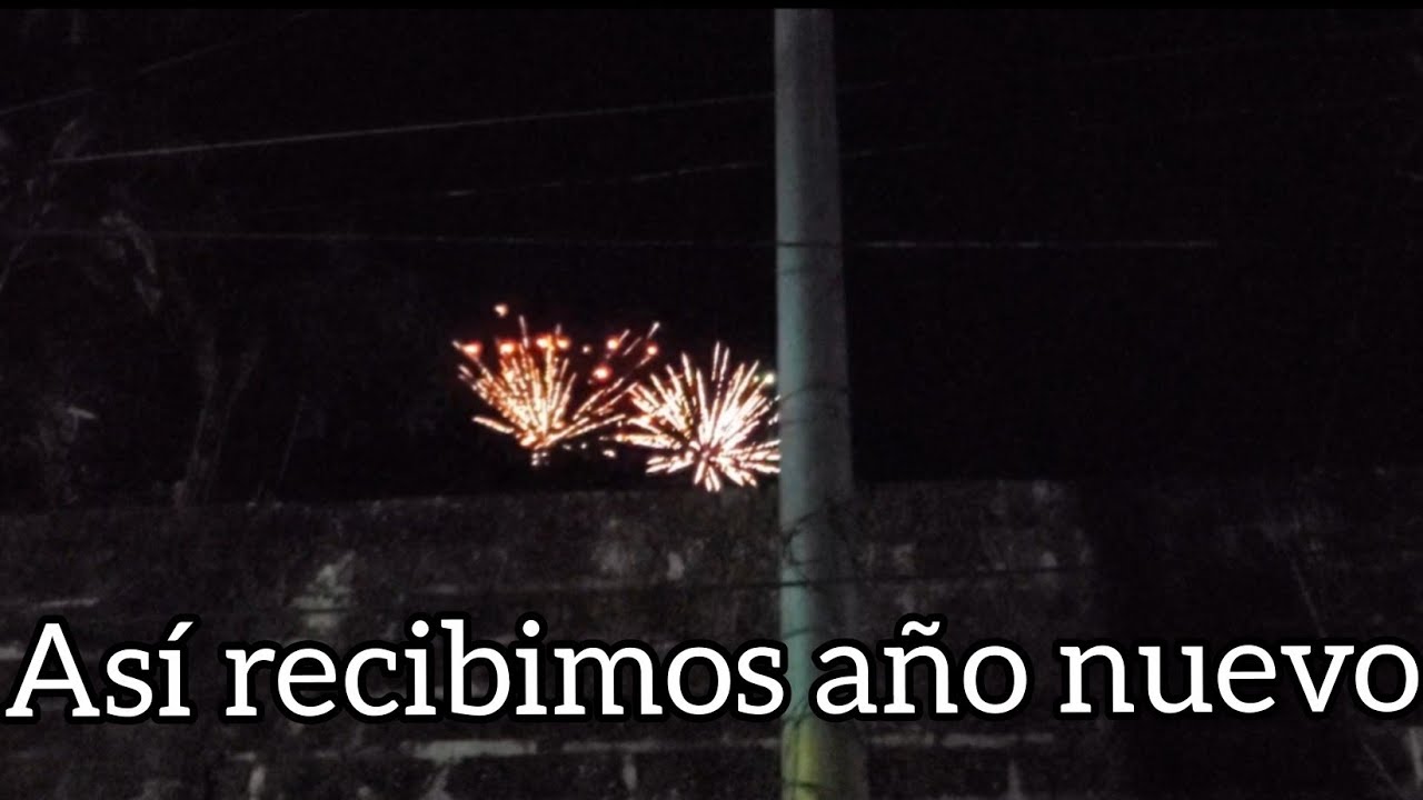 Así estamos recibiendo el año nuevo 