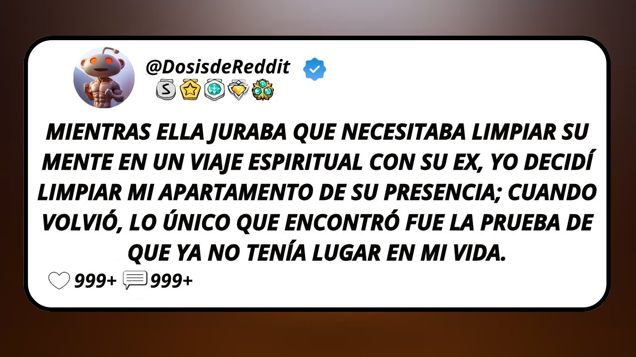 Mientras Ella Juraba Que Necesitaba Limpiar Su Mente En Un Viaje Espiritual Con Su Ex, Yo Decidí...