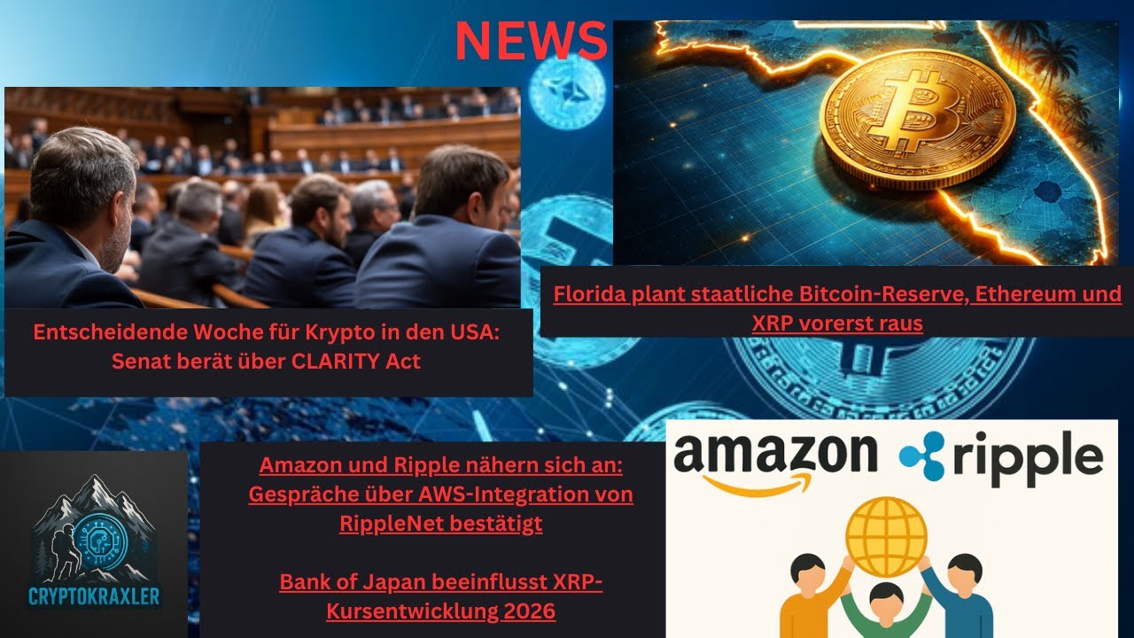 Krypto & Geopolitik: USA-CLARITY Act - Florida BTC-Reserve - Amazon & Ripple Partnerschaft