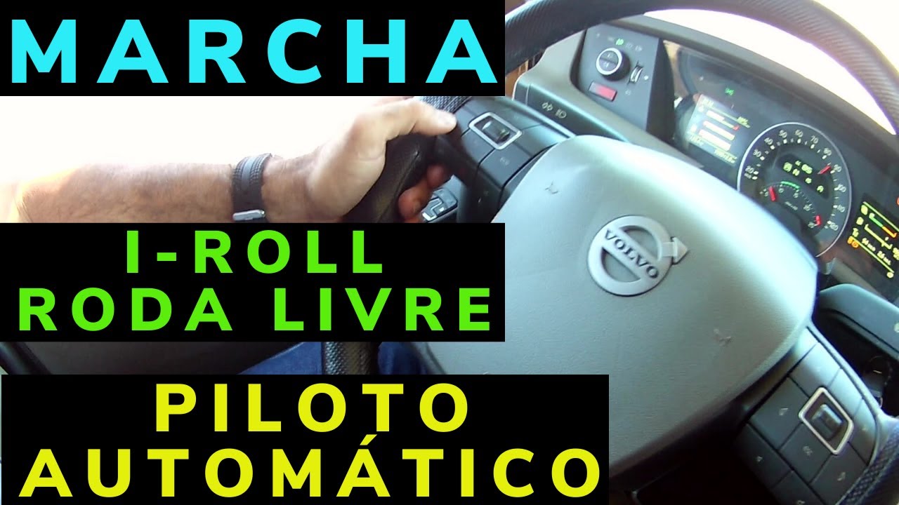 #Volvo Troca de marcha | Roda livre I ROLL | Piloto Automático