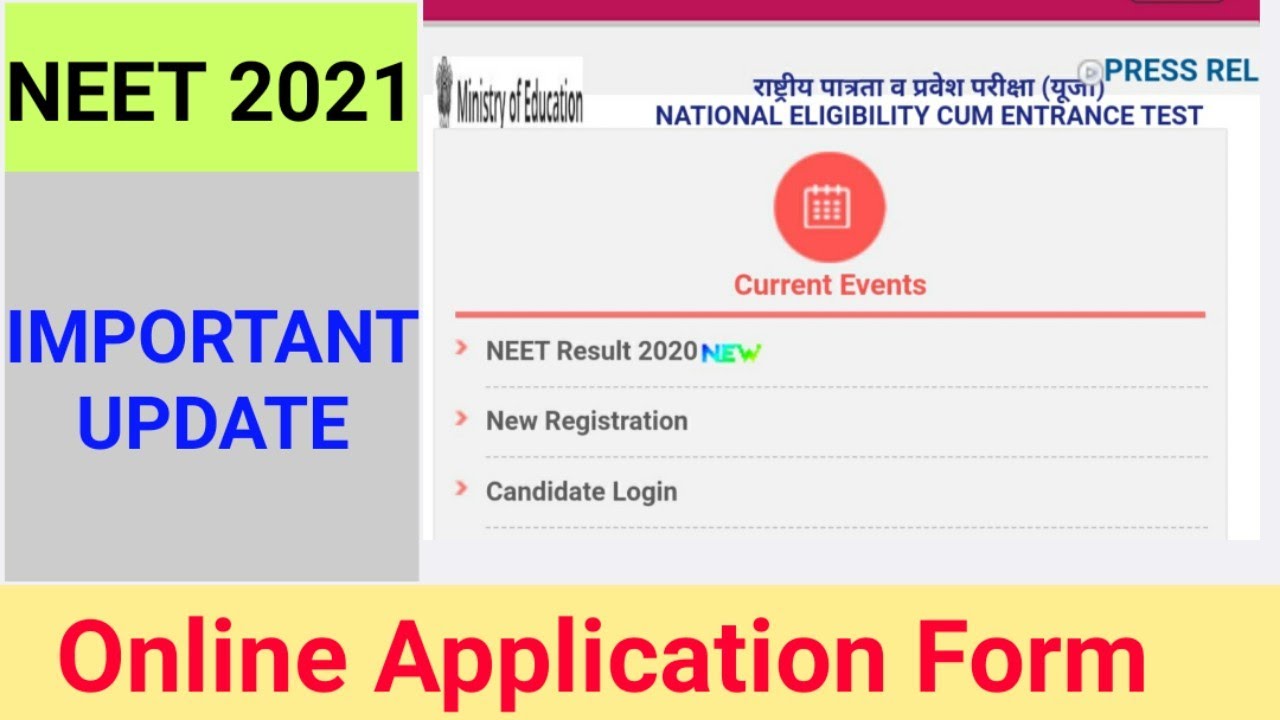 NEET 2021 Application form - important update