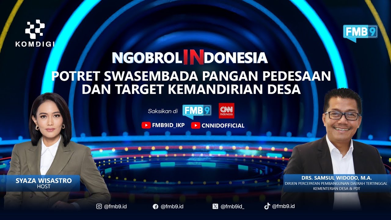 DIALOG FMB9 EPS 4: POTRET SWASEMBADA PANGAN DAN TARGET KEMANDIRIAN DESA