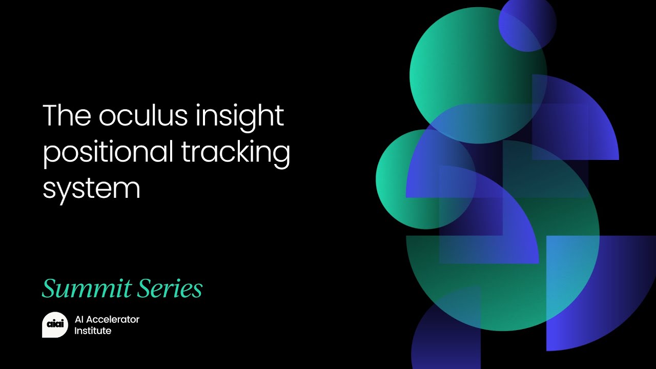 The oculus insight positional tracking system | Computer Vision Summit San Francisco 2020