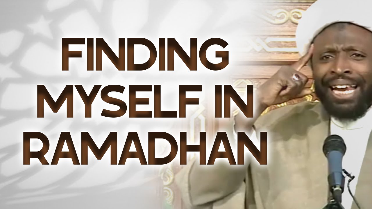 Discover yourself through Duas - Sheikh Nuru Mohammed
