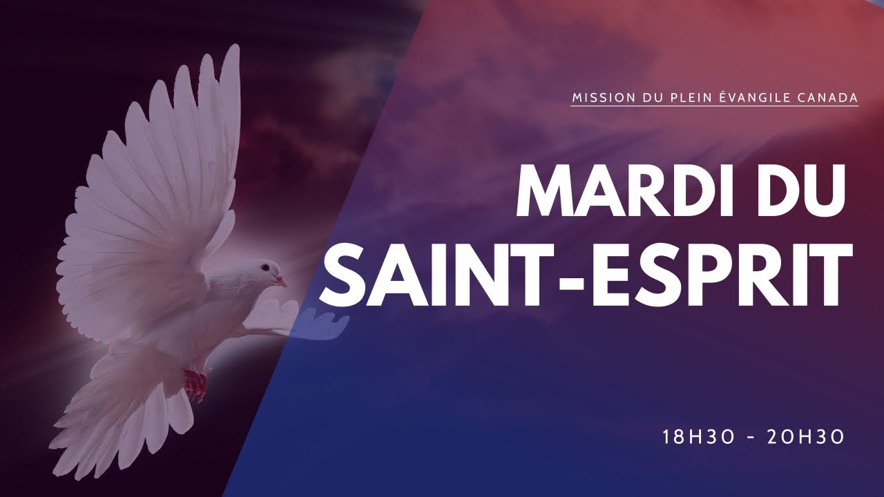 Mardi du Saint-Esprit | Mpe Canada