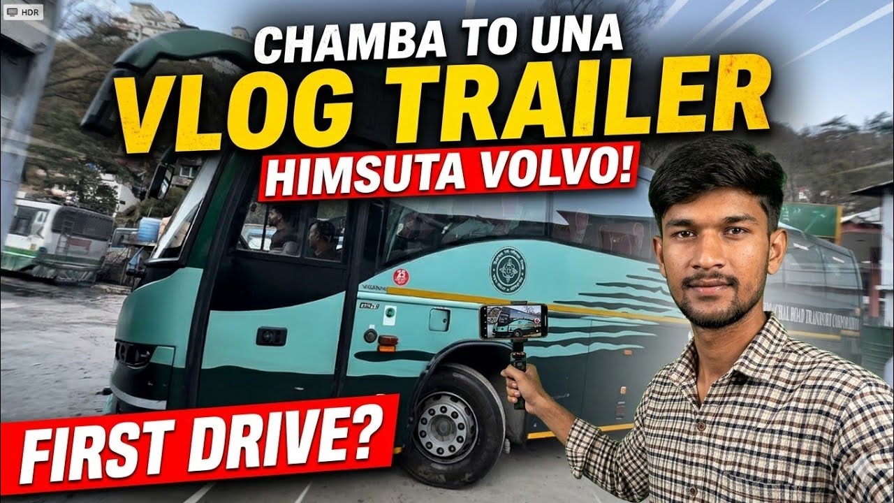 HIMACHAL KI SABSE DARING RIDE?!! 🏔️😱 Chamba To Una: HRTC HIMSUTA VOLVO!