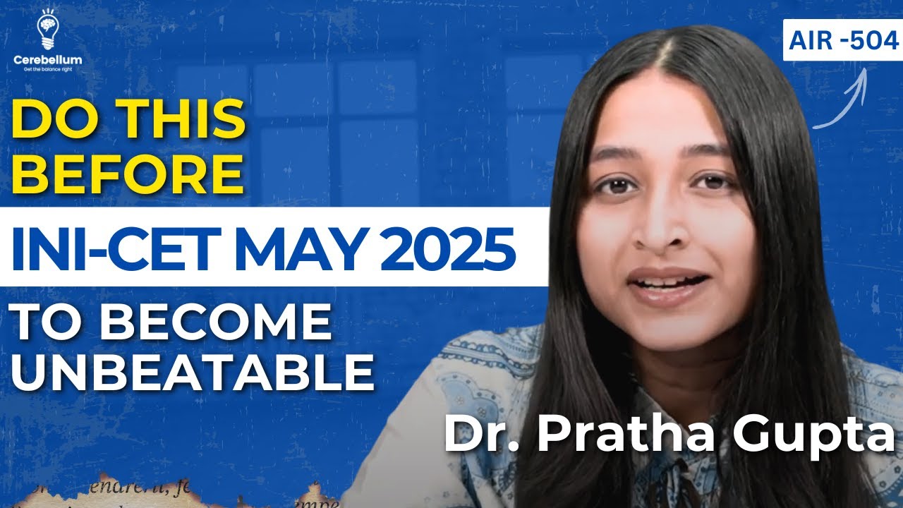 Many Will Quit – You Just Need THIS to Win INI CET/NEET PG 2025 exam| Dr. Pratha Gupta