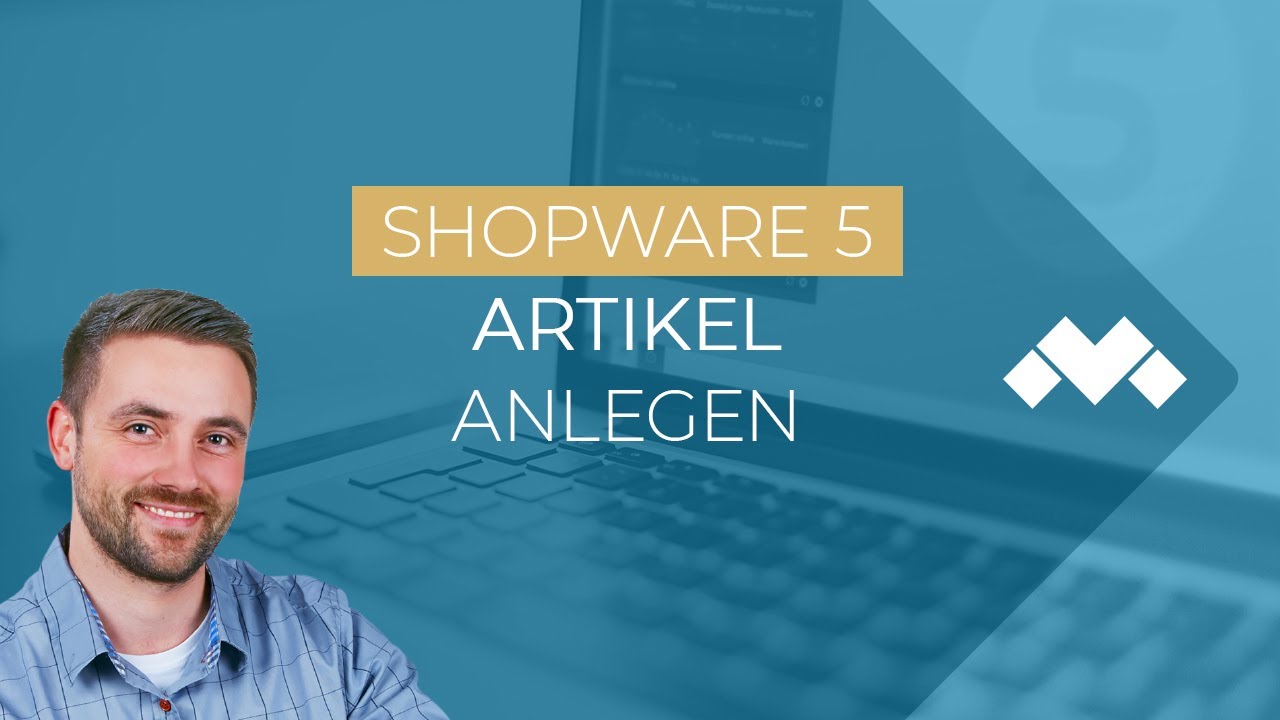 Artikel anlegen in Shopware 5