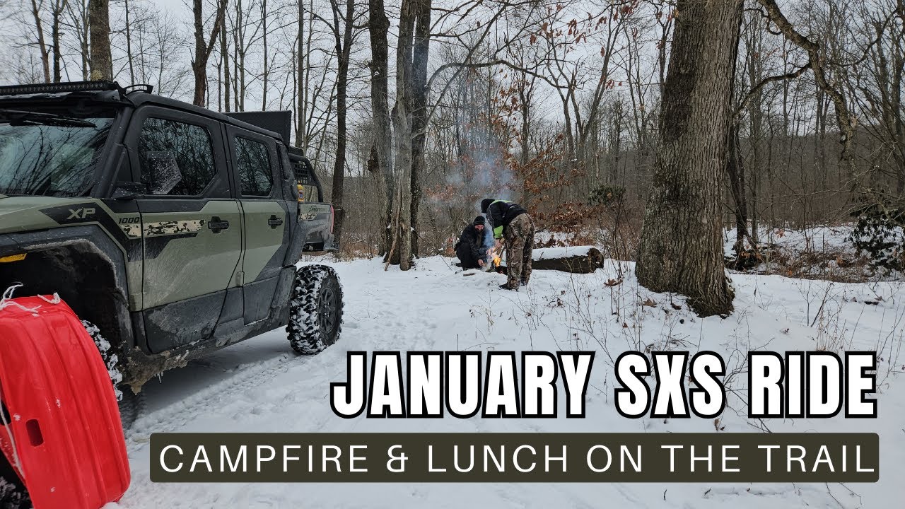 January SXS Ride - Campfire and Lunch on the Trail - Polaris Xpedition and Can-Am Defender in Snow