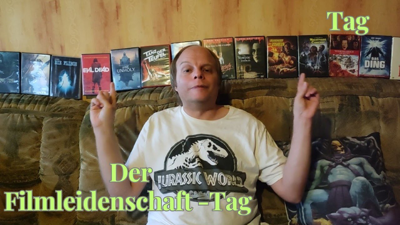 Der Filmleidenschaft - Tag