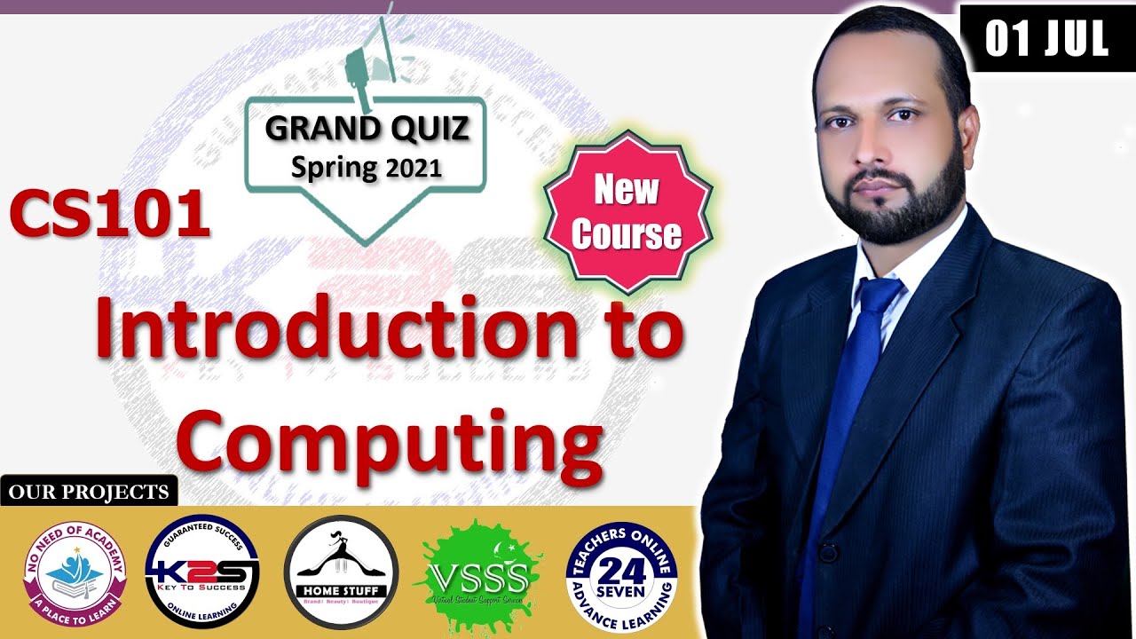 CS101 Grand Quiz Spring 2021 | CS101 Solved Grand Quiz | CS101 Grand Quiz 2021 Solved MCQs