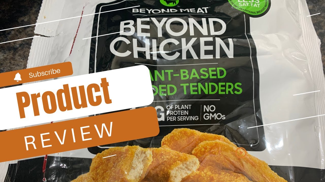 Product Review:  Beyond Chicken Tenders, vs KFC