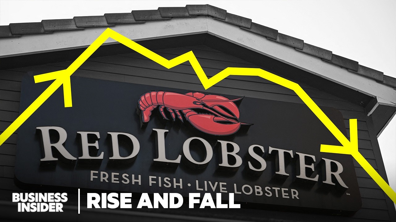 Red Lobster's Fall Is A Case Study Of How To Kill A Business | Rise and Fall | Business Insider