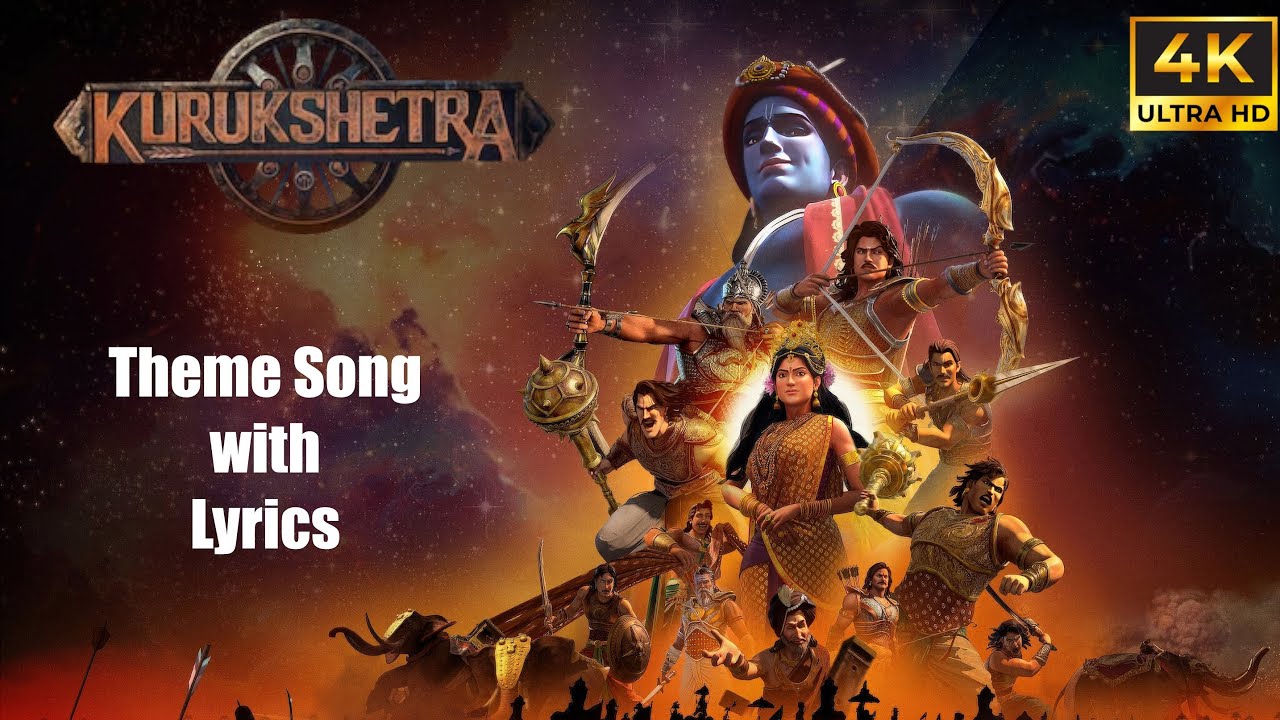 Kurukshetra Theme Song Lyrics | Netflix Series | 4K