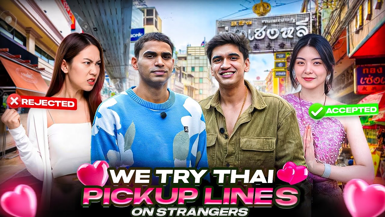 Indian Boys Try Thai Pickup Lines… Her Reaction SHOCKED Us 😳🔥