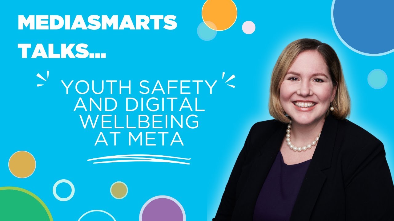 Youth safety and digital wellbeing at Meta with Jennifer Hanley | MediaSmarts Talks